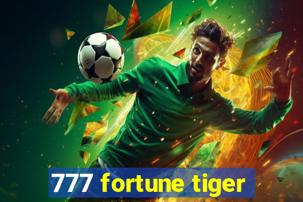 777 fortune tiger