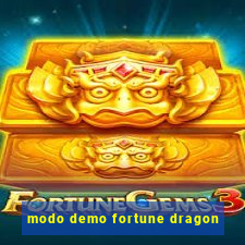 modo demo fortune dragon