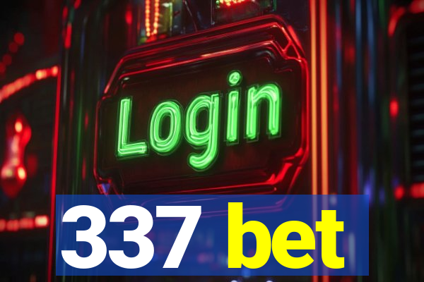 337 bet