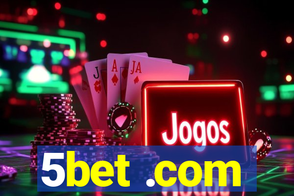 5bet .com