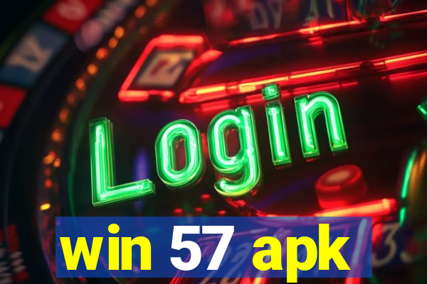 win 57 apk