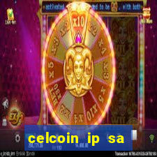 celcoin ip sa plataforma de jogos