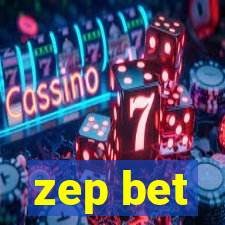 zep bet