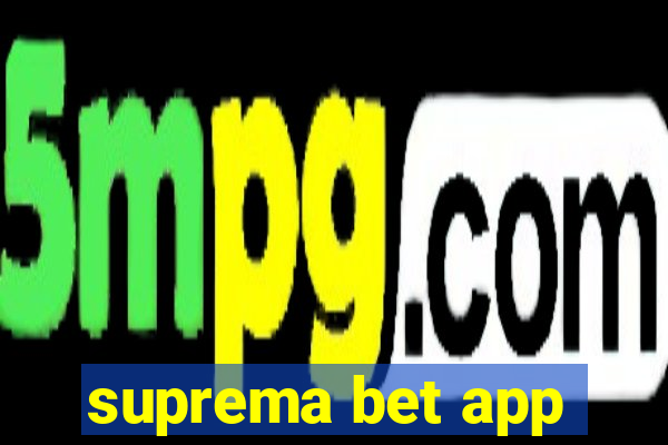 suprema bet app