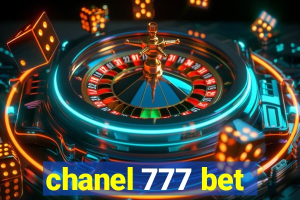 chanel 777 bet