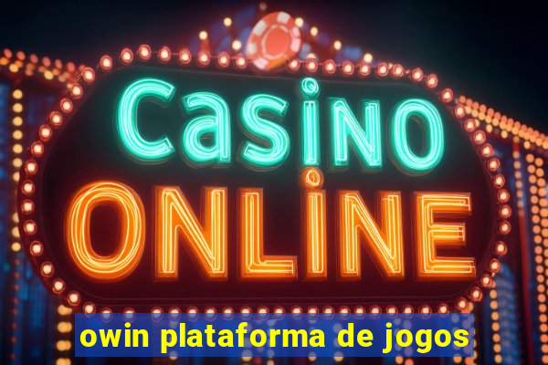 owin plataforma de jogos