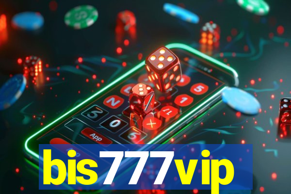 bis777vip