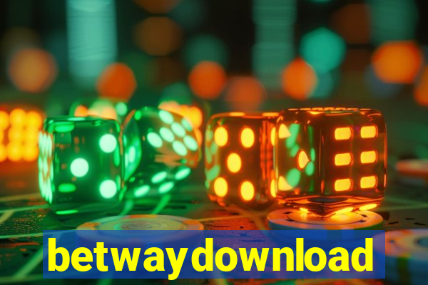 betwaydownload