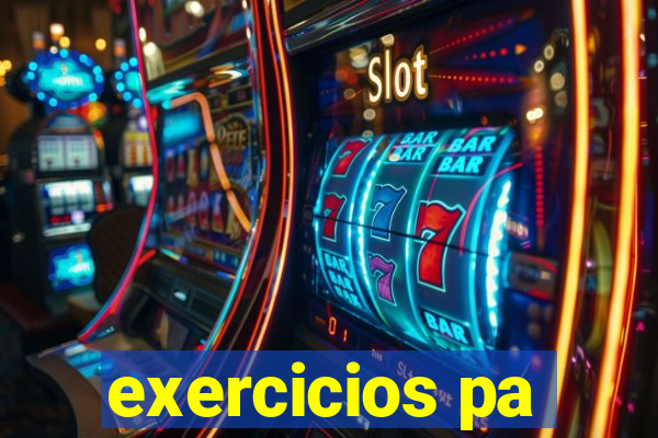 exercicios pa