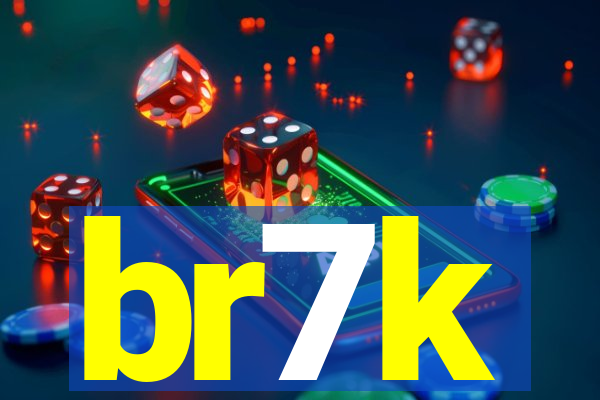 br7k