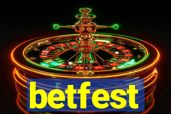 betfest