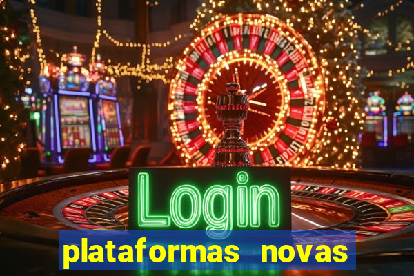 plataformas novas que est o pagando