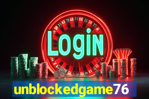 unblockedgame76