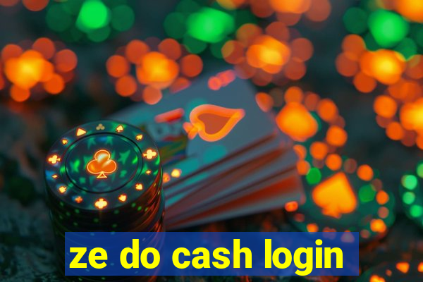 ze do cash login