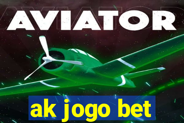 ak jogo bet