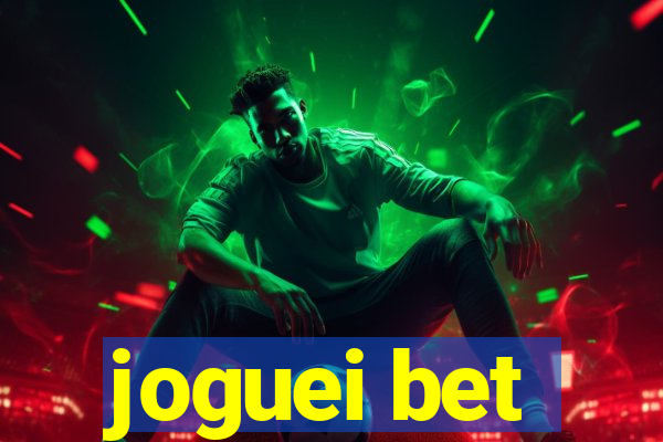 joguei bet