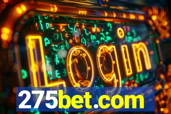 275bet.com