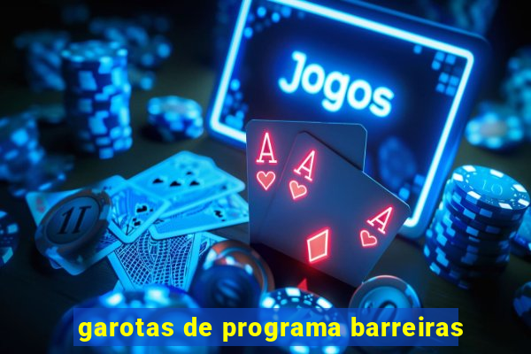 garotas de programa barreiras