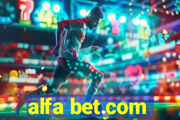 alfa bet.com