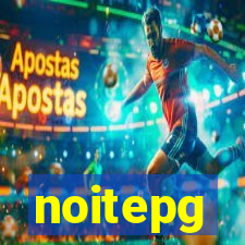 noitepg