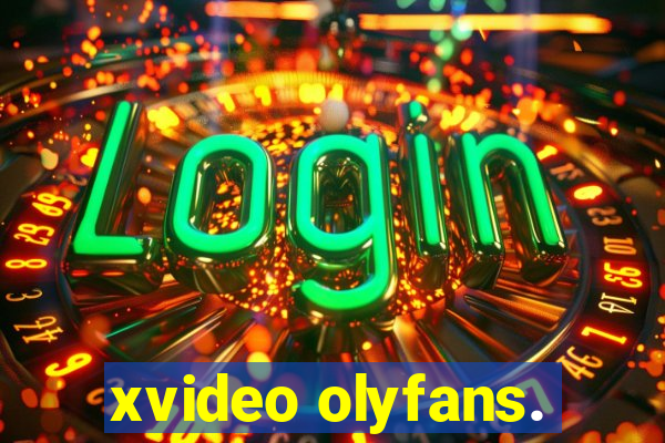 xvideo olyfans.