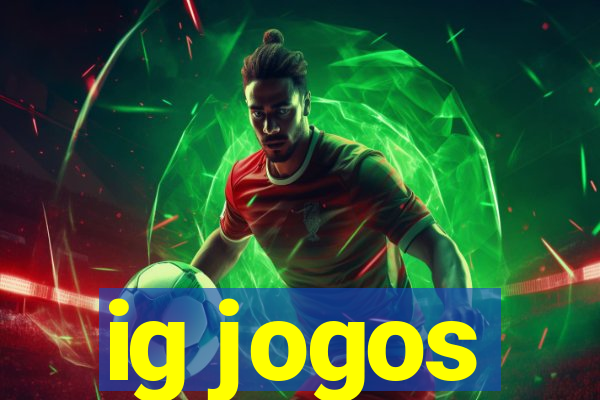 ig jogos