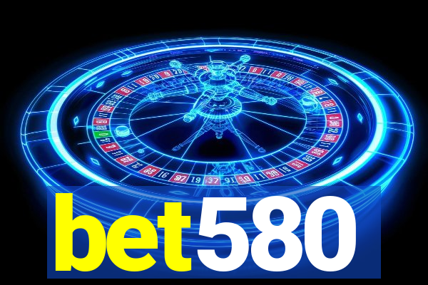 bet580