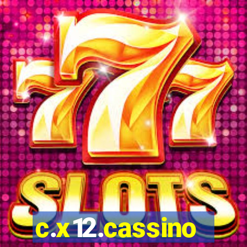 c.x12.cassino