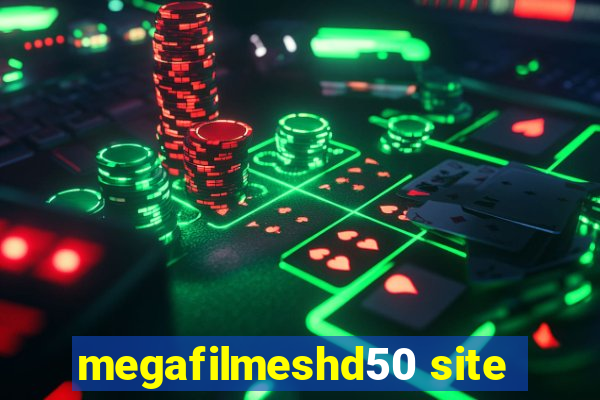 megafilmeshd50 site