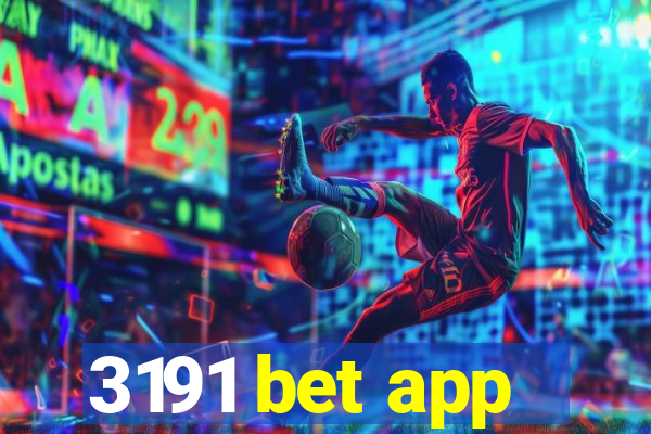 3191 bet app