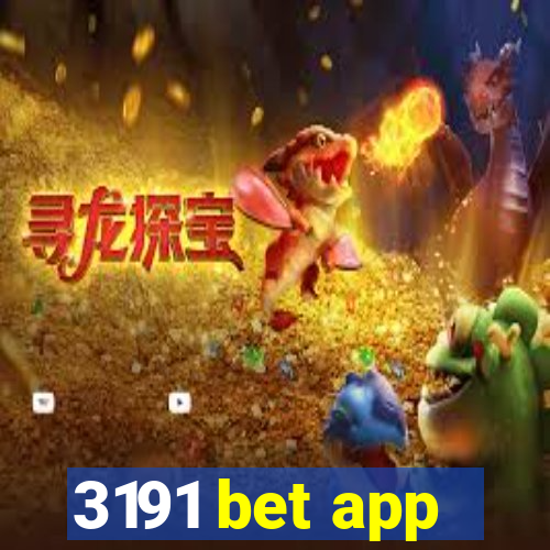 3191 bet app