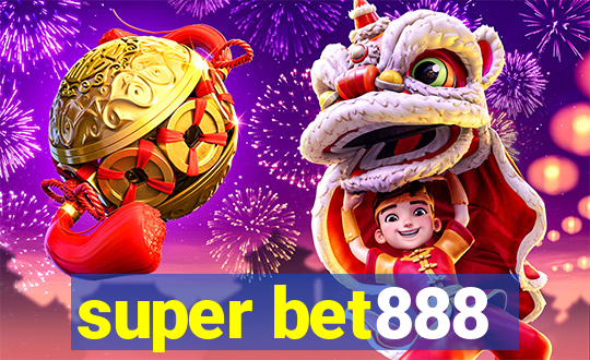 super bet888