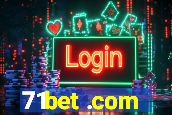 71bet .com