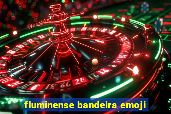 fluminense bandeira emoji