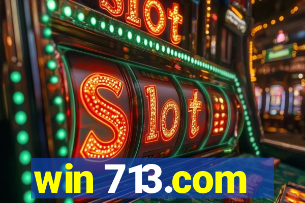 win 713.com