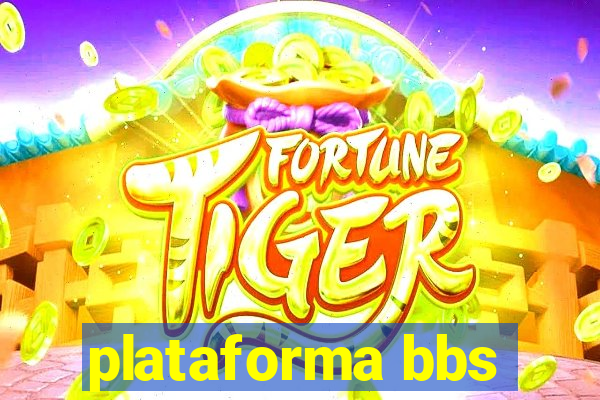 plataforma bbs