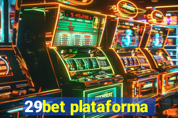 29bet plataforma