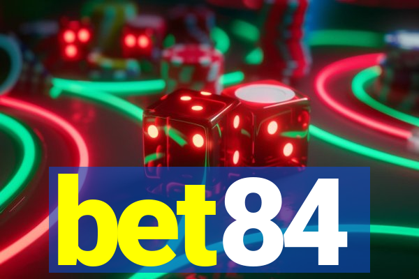 bet84