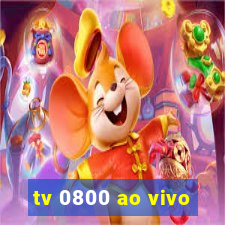 tv 0800 ao vivo