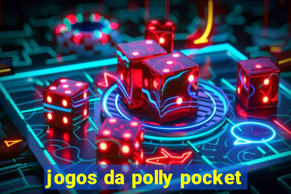 jogos da polly pocket