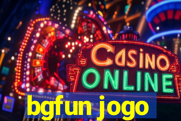 bgfun jogo