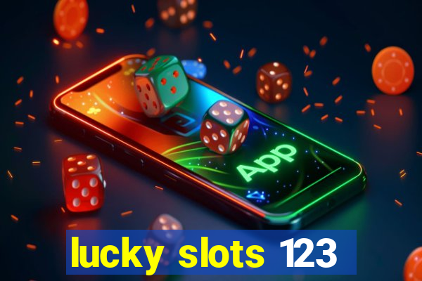 lucky slots 123