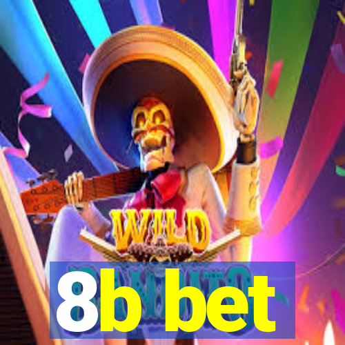 8b bet