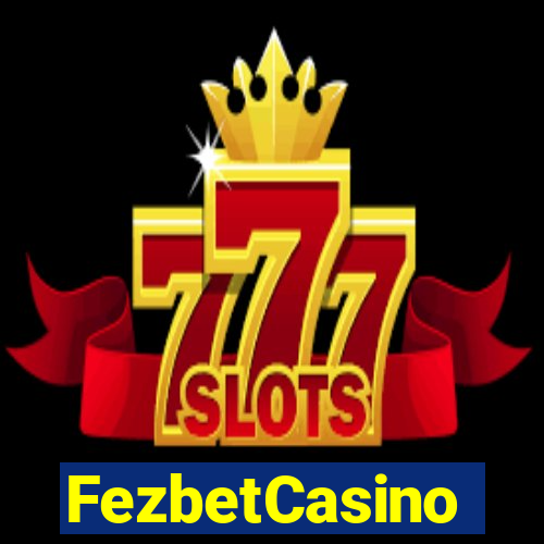 FezbetCasino