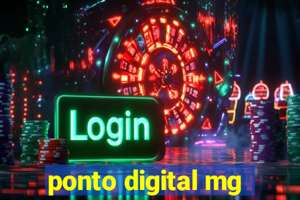 ponto digital mg