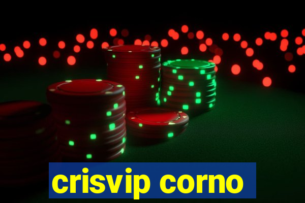 crisvip corno