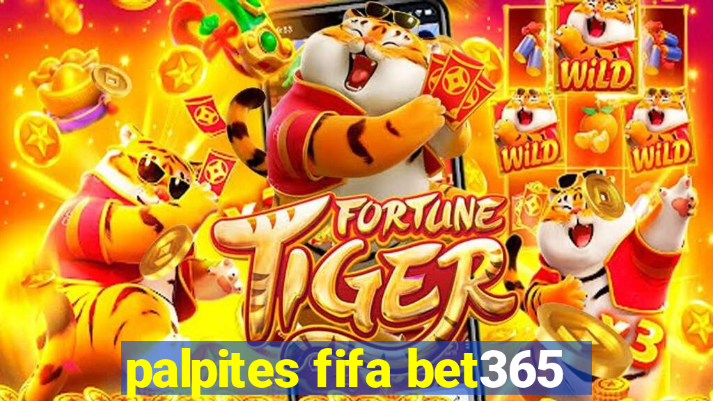 palpites fifa bet365