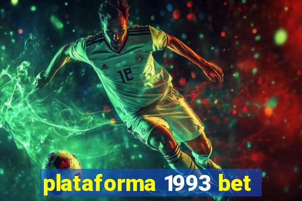 plataforma 1993 bet