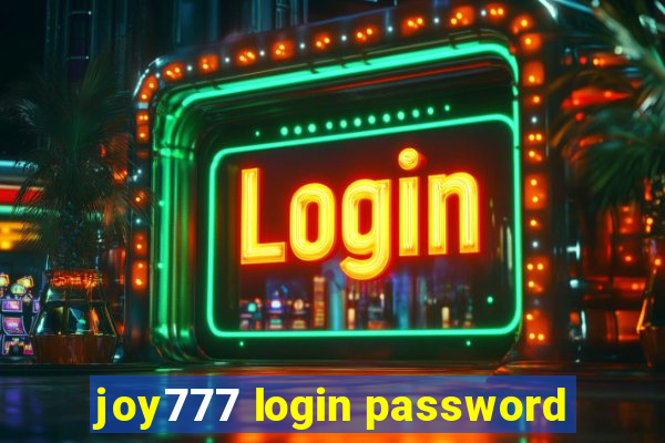 joy777 login password