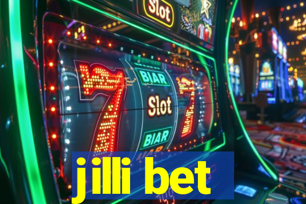 jilli bet